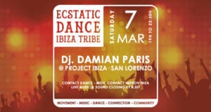 Ecstatic Dance Ibiza Tribe with Dj Damian Paris and live music by B.set